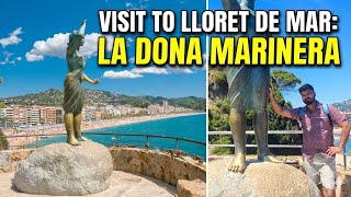 Visit to Lloret de Mar: La Dona Marinera | Spain Vlog 🇪🇸