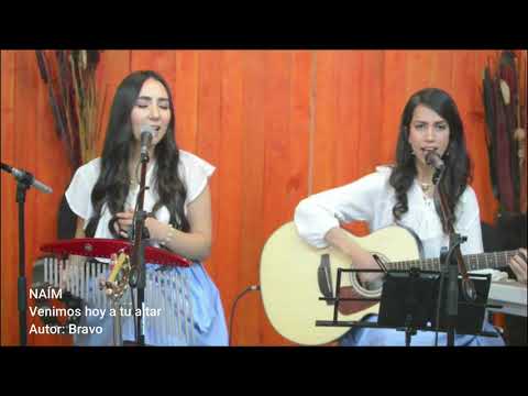 VENIMOS HOY A TU ALTAR - Cover Naím