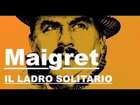 MAIGRET "Il ladro solitario" con Gino Cervi -PRIMA E SECONDA PUNTATA- ISCRIVETEVI AL CANALE FONOPLAY