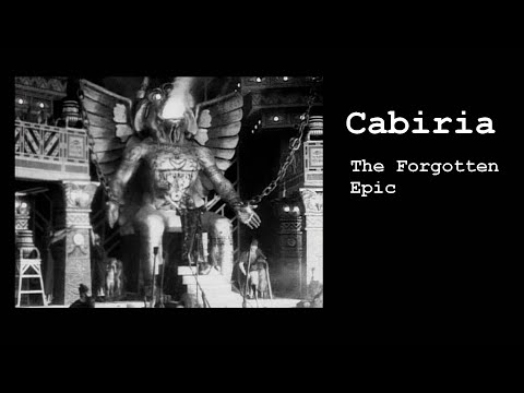 Cabiria: The Forgotten Epic