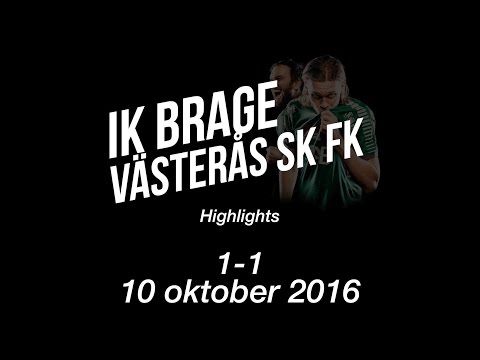 Highlights IK Brage - Västerås SK FK 10 oktober 2016 Full HD