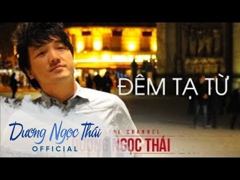 Thể hiện bởi Dương Ngọc Thái