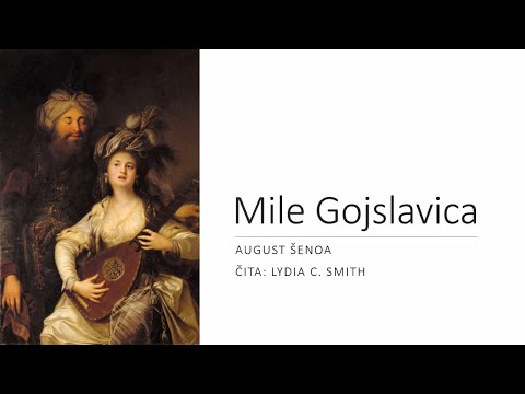 August Šenoa - Mile Gojslavica - Audio video knjiga - Hrvatski jezik i književnost #august #šenoa