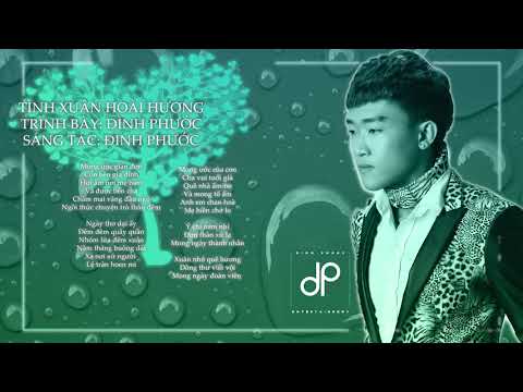 Tình xuân hoài hương (Hoài xuân) - Đình Phước