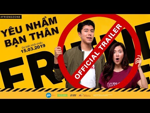Trailer official friend zone d ki n kh i chi u 15 03 2019
