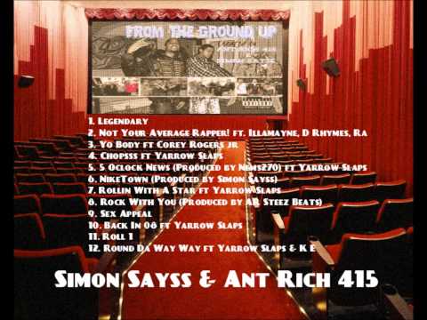 Legendary by Ant Rich 415 ft Simon Sayss