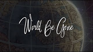 Erasure - World Be Gone (Official Lyric Video)