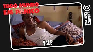 Vale | Todo mundo em pânico 1