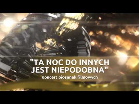 Opole 2016 - Koncert – Ta noc do innych jest niepodobna – zwiastun