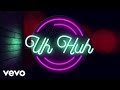 Julia Michaels Uh Huh Lyric Video