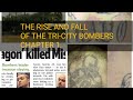 THE RISE AND FALL OF THE TRI CITY BOMBERS