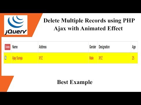 Delete Multiple Records using PHP Ajax with Animated Effect | Best Example Ever 