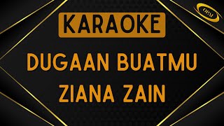 Ziana Zain - Dugaan Buatmu [Karaoke]