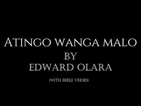 Atingo wanga malo (With Bible verses)