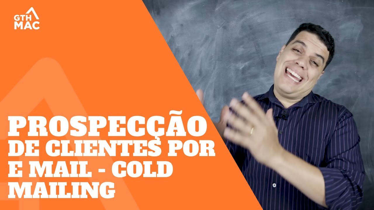 Prospecção de clientes por e mail - Cold Mailing - Thiago Reis
