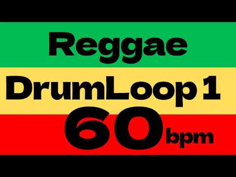 Dub Reggae Drum Loop1 Practice Tool 60bpm [based on Bob Marley's positive vibration]