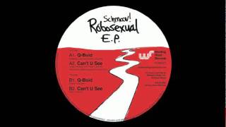 Schmoov! - Can't U See (Jiago's Bumpy Dub)