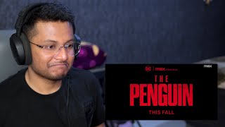 The Penguin Teaser • Reaction