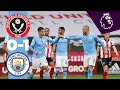 HIGHLIGHTS | Sheffield United 0-1 Man City! | KYLE WALKER LONG RANGE GOAL!