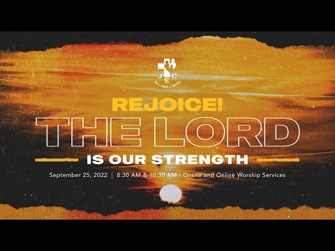 Rejoice! The Lord is Our Strength | Ptr. Jay Banzuelo