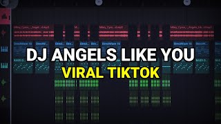 Download lagu DJ ANGELS LIKE YOU VIRAL TIKTOK 2023 REMIX FULL BASS mp3