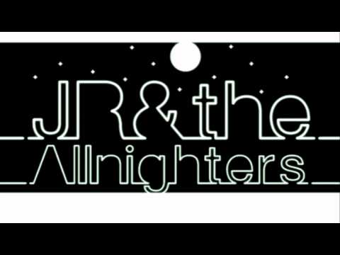 JR & The Allnighters - Midnight Romance ft. J.Lynch and London Marz