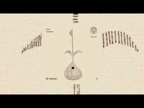 Alen Ismailov, Oq Yol - Doirambient
