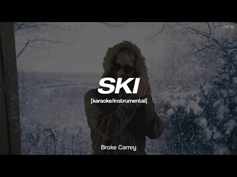 Broke Carrey, ODD MAMI - 'SKI' [instrumental/karaoke] Letra