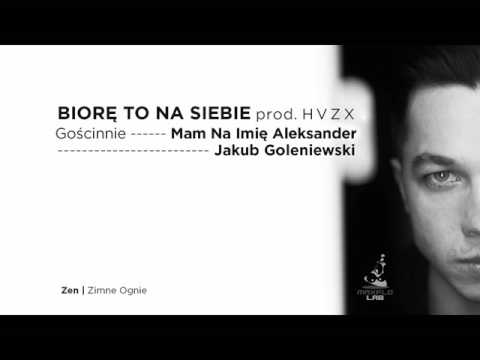Zen ft. Mam Na Imię Aleksander - 11 Biorę to na siebie (MaxFloLab) prod. HVZX