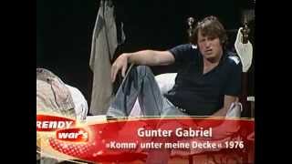 Gunter Gabriel - Komm unter meine Decke