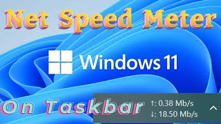 How to Get Internet Speed Meter on windows 11 Fixed on Taskbar Like Win 10 New Method in 2024 Urdu