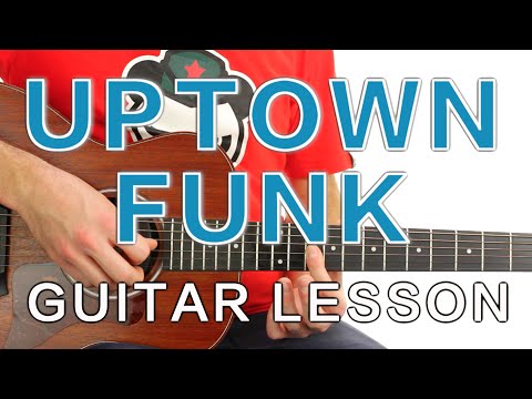 ► Uptown Funk - Mark Ronson ft. Bruno Mars * GUITAR LESSON *