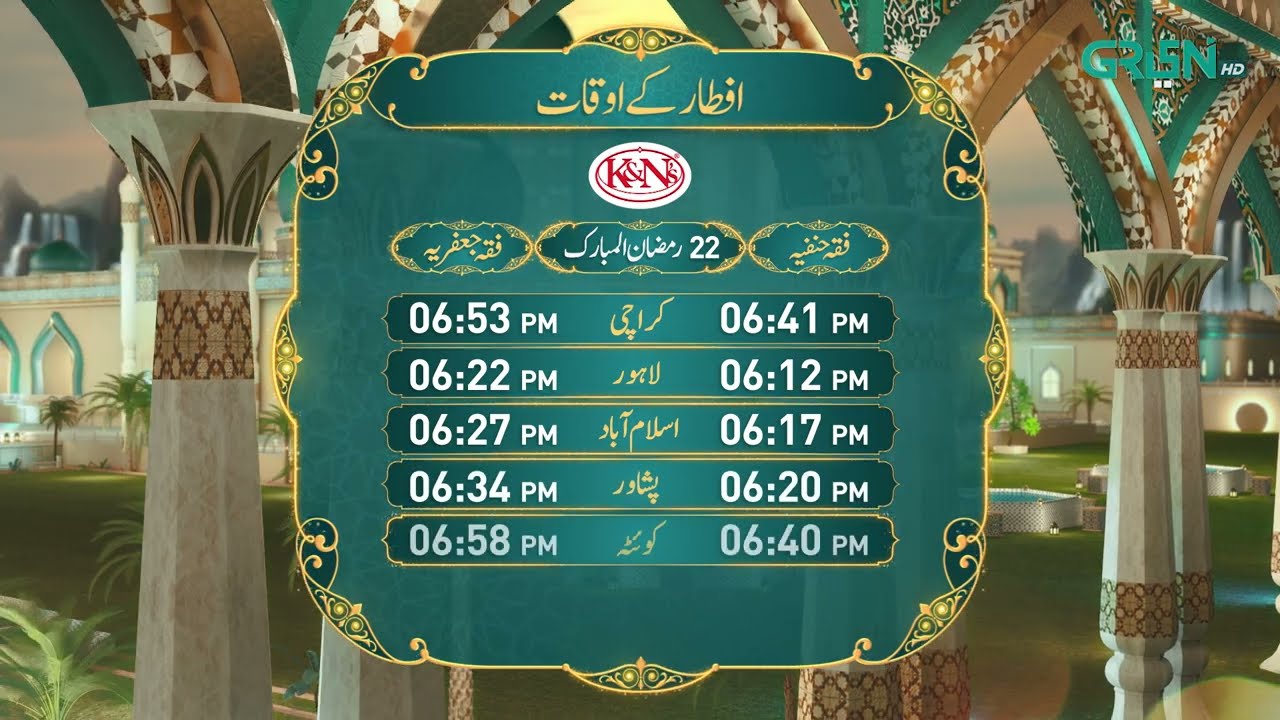 Iftar Time - Ramzan Day 22 | Brought to you by K&N's | Green TV