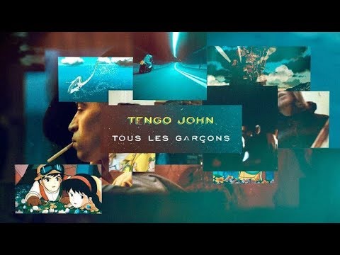 Tengo John - Tous Les Garçons