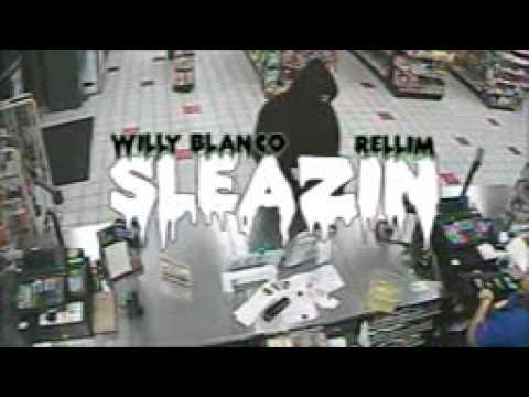 Willy Blanco & Rellim - Sleazin