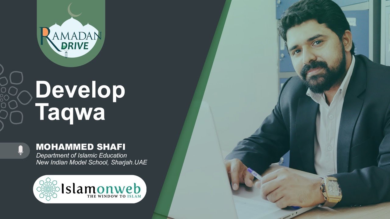 Develop Taqwa | Mohammed Shafi | Islamonweb Ramdan Drive Day 17