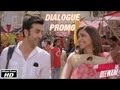 Main tumpe marti thi? - Dialogue Promo 2 - Yeh Jawaani Hai Deewani | Ranbir Kapoor, Deepika Padukone