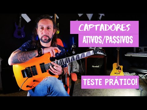 Captadores Ativos vs Passivos - O Som Real na Prática!