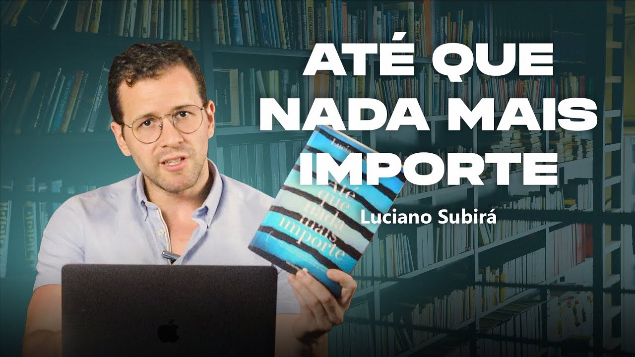 Até que nada mais importe, Luciano Subirá