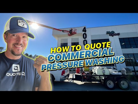 How To Quote Commercial Pressure Washing Jobs