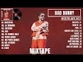 Bad Bunny Mix 2025 BEST OF BAD BUNNY REGGAETON MIX