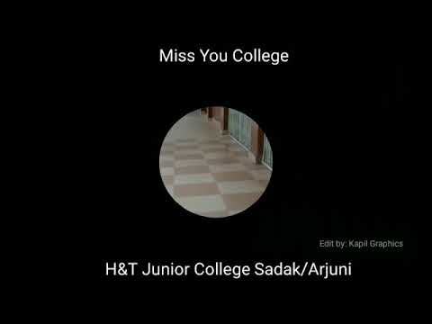 best 🥰 college is sadak arjuni (⁠༎ຶH.&.T. ⁠༎ຶ⁠) 11th(Art's / Science) ---- 12th (Art's / science)