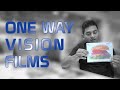All you need to know about One Way Vision films