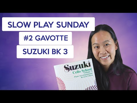 Gavotte J.B. Lully Suzuki Cello Book 3