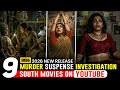 Top 9 New South Indian Suspense Thriller Movies In Hindi 2026 South Murder Mystery Movies In Hindi