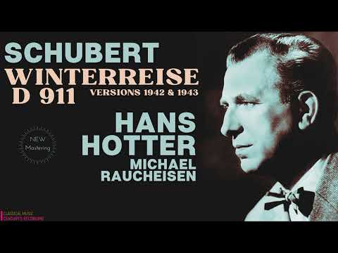Schubert - Winterreise D 911 / REMASTERED (Century's record.: Hans Hotter, M.Raucheisen 1942 & 1943)