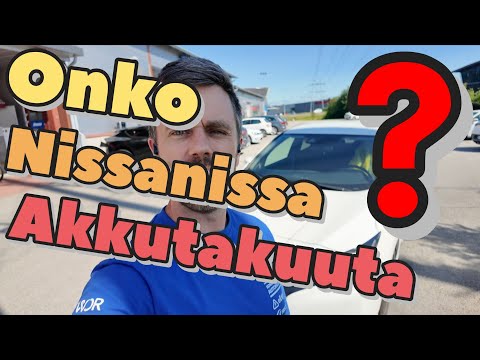 Nissan akkutakuu?! Mitä ihmettä?