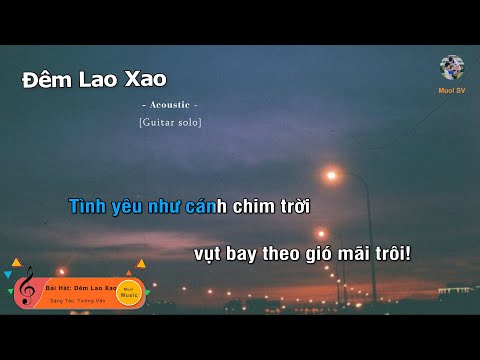 [Karaoke] Đêm Lao Xao - Guitar beat solo | Muối SV