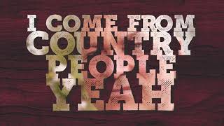 Emerson Drive - &#39;Country People&#39; Lyric Video