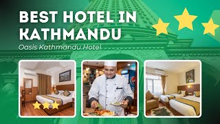 Oasis Kathmandu Hotel: Your Perfect Getaway in Nepal | Room Tour, Dining & More